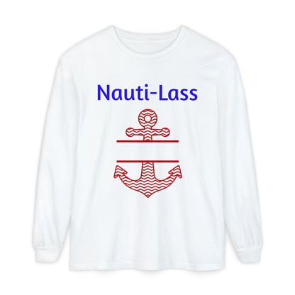 Nauti Lass Long Sleeve White T-Shirt (Unisex)