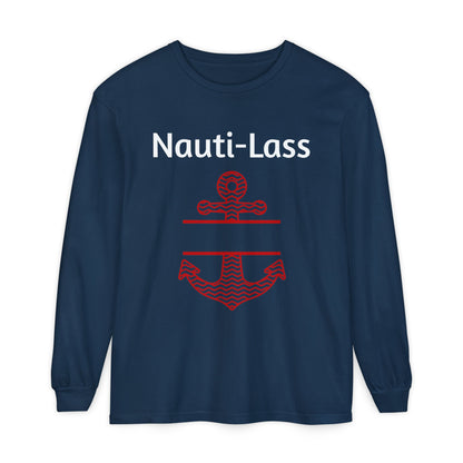 Nauti Lass Long Sleeve T Shirt (Uniseex)