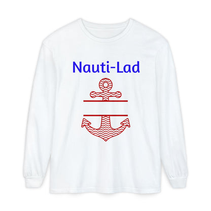 Nauti-Lad Long Sleeve White T-Shirt (Unixex)